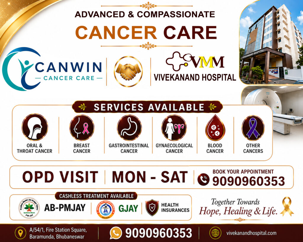 CanWin Cancer Care at Vivekanand Hospital Bhubaneswar providing advanced cancer treatment including oral, breast, gastrointestinal, gynecological, blood and other cancers with OPD available Monday to Saturday. 11am-5pm.